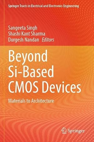 Immagine del venditore per Beyond Si-Based CMOS Devices venduto da BuchWeltWeit Ludwig Meier e.K.