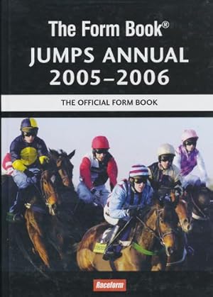 Bild des Verkufers fr The Form Book : Jumps Annual 2005-06 zum Verkauf von Sapience Bookstore