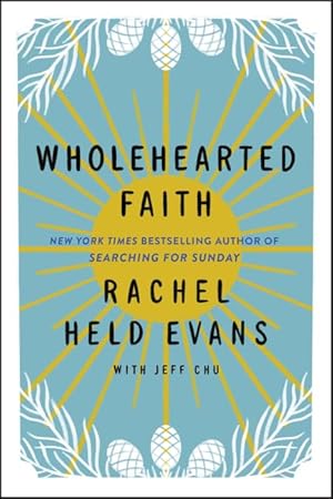 Seller image for Wholehearted Faith for sale by Zoom Books East
