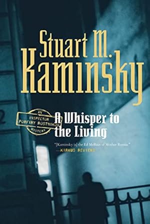 Image du vendeur pour A Whisper to the Living: An Inspector Porfiry Rostnikov Mystery (Inspector Rostnikov, 16) mis en vente par Zoom Books East