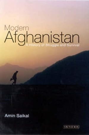Seller image for Modern Afghanistan: A History of Struggle and Survival for sale by -OnTimeBooks-