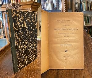 Imagen del vendedor de Esaias Pufendorf's, Kngl. Schwedischer Gesandter in Wien, Bericht �ber Kaiser Leopold, seinen Hof und die �sterreichische Politik 1671 - 1674. Nach einer Handschrift herausgegeben und erl�utert von Karl Gustav Helbig. a la venta por Antiquariat an der Stiftskirche