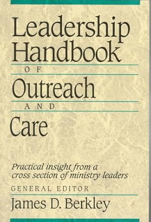 Immagine del venditore per Leadership Handbook of Outreach and Care venduto da Greenworld Books