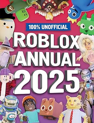 Imagen del vendedor de 100% Unofficial Roblox Annual 2025 a la venta por Reliant Bookstore