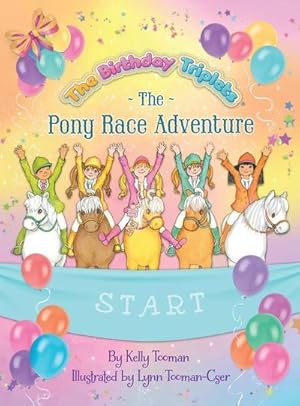 Bild des Verk�ufers f�r The Birthday Triplets and The Pony Race Adventure zum Verkauf von AHA-BUCH GmbH