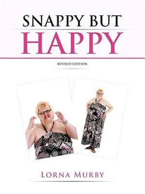 Seller image for Snappy but Happy for sale by GreatBookPrices