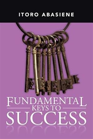 Imagen del vendedor de Fundamental Keys to Success a la venta por GreatBookPrices