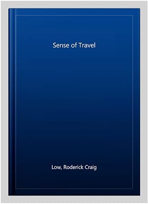 Seller image for Sense of Travel for sale by GreatBookPrices