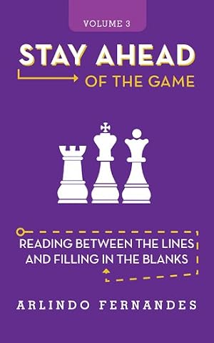 Immagine del venditore per Stay Ahead of the Game : Reading Between the Lines and Filling in the Blanks venduto da GreatBookPrices