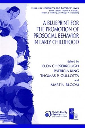 Immagine del venditore per Blueprint for the Promotion of Prosocial Behavior in Early Childhood venduto da GreatBookPricesUK