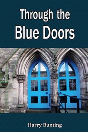 Immagine del venditore per Through the Blue Doors venduto da GreatBookPrices