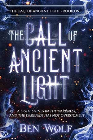 Bild des Verk�ufers f�r The Call of Ancient Light zum Verkauf von Goodwill of Greater Milwaukee and Chicago
