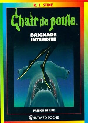 Imagen del vendedor de Baignade interdite - Robert Lawrence Stine a la venta por ChouetteCoop