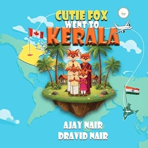 Imagen del vendedor de Cutie Fox Went to Kerala (Paperback or Softback) a la venta por BargainBookStores