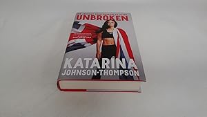 Seller image for Unbroken: The inspirational memoir from the double-world champion and Olympic silver medallist (signed) for sale by BoundlessBookstore