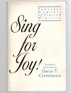 Seller image for Sing For Joy ! Powerful Moments of Praise and Ministry - Full Range Edition for sale by Turtle Creek Books and Sheet Music