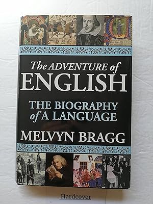Bild des Verk�ufers f�r The Adventure of English: The Biography of a Language zum Verkauf von Zoom Books Company