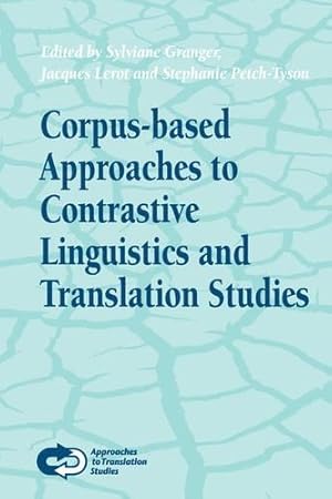Seller image for Corpus-based Approaches to Contrastive Linguistics and Translation Studies for sale by Rarewaves.com USA