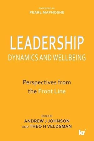 Image du vendeur pour Leadership dynamics and wellbeing mis en vente par Rarewaves.com USA