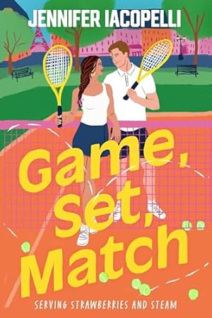 Bild des Verk�ufers f�r Game, Set, Match: A steamy New Adult sports romance at an elite tennis academy for fans of Heated Rivalry - by the author of Netflix global hit Finding Her Edge! zum Verkauf von WeBuyBooks