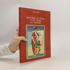 Bild des Verk�ufers f�r Brevi�rio da Vinha e do Vinho na Madeira, 2a edi��o zum Verkauf von Bookbot