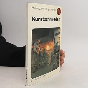 Bild des Verk�ufers f�r Kunstschmieden zum Verkauf von Bookbot