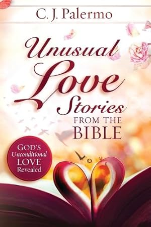 Imagen del vendedor de Unusual Love Stories from the Bible a la venta por Rarewaves USA