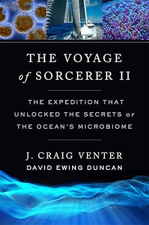 Immagine del venditore per The Voyage of Sorcerer II: The Expedition That Unlocked the Secrets of the Ocean�s Microbiome venduto da Goodwill