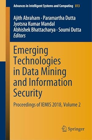 Bild des Verk�ufers f�r Emerging Technologies in Data Mining and Information Security zum Verkauf von Books-by-Floh