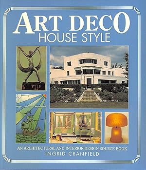 Seller image for Art Deco House Style: An Architectural and Interior Design Source Book for sale by Bay State Book Company