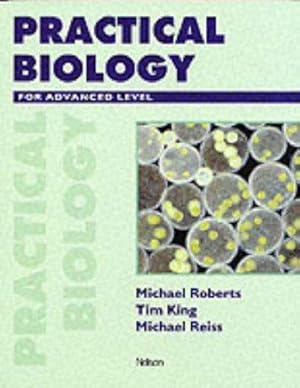 Seller image for Practical Biology for Advanced Level for sale by WeBuyBooks