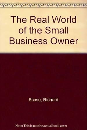Imagen del vendedor de The Real World of the Small Business Owner a la venta por WeBuyBooks