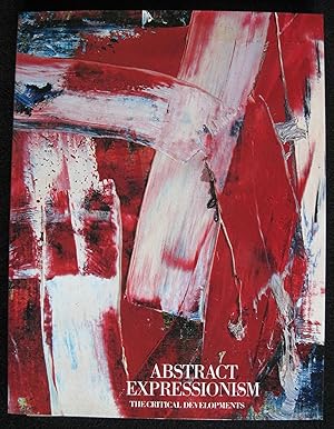 Imagen del vendedor de Abstract Expressionism: The Critical Developments a la venta por Greenworld Books