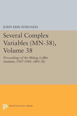 Seller image for Several Complex Variables : Proceedings of the Mittag-leffler Institute, 1987-1988 for sale by GreatBookPricesUK