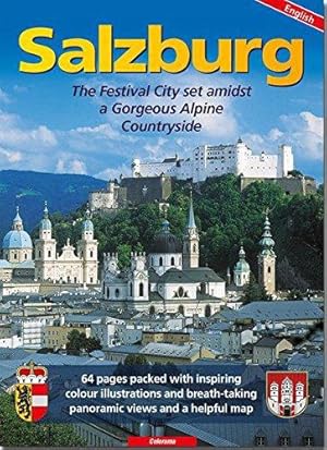Immagine del venditore per Salzburg: The Festival City set amidst a Gorgeous Alpine Countryside venduto da WeBuyBooks