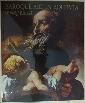 Imagen del vendedor de Baroque Art in Bohemia a la venta por Antikvariat Bleskov