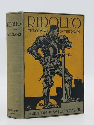 Immagine del venditore per RIDOLFO; The Coming of the Dawn venduto da Sage Rare & Collectible Books, IOBA