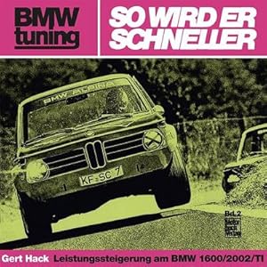Imagen del vendedor de BMW tuning - So wird er schneller a la venta por Books-by-Floh