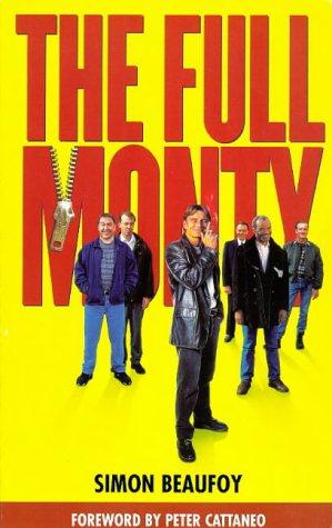 Seller image for The Full Monty: Screenplay for sale by WeBuyBooks