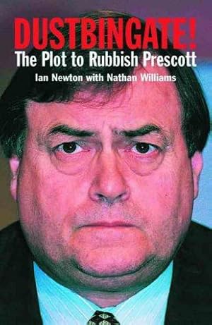 Imagen del vendedor de Dustbingate! The Plot to Rubbish Prescott a la venta por WeBuyBooks