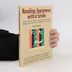 Immagine del venditore per Reading Japanese with a Smile: Nine Stories from a Japanese Weekly Magazine for Intermediate Learners venduto da Bookbot