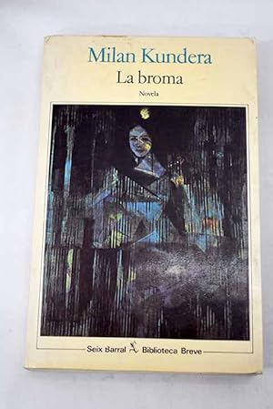 Imagen del vendedor de La broma a la venta por Alcan� Libros