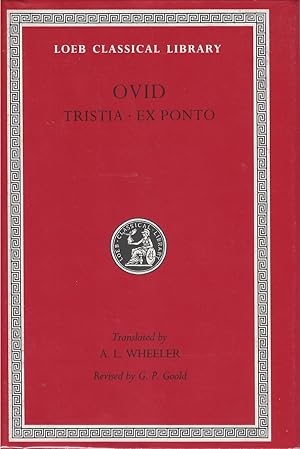 Bild des Verk�ufers f�r Ovid VI: Tristia; Ex Ponto (Loeb Classical Library No. 151) zum Verkauf von The Haunted Bookshop, LLC