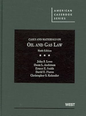 Immagine del venditore per Cases and Materials on Oil and Gas Law (American Casebook Series) venduto da Austin Goodwill 1101
