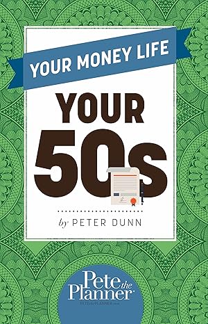 Seller image for Your Money Life: Your 50s for sale by Greenworld Books
