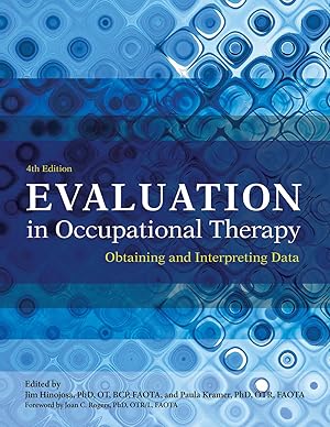 Seller image for Evaluation in Occupational Therapy: Obtaining and Interpreting Data for sale by Greenworld Books
