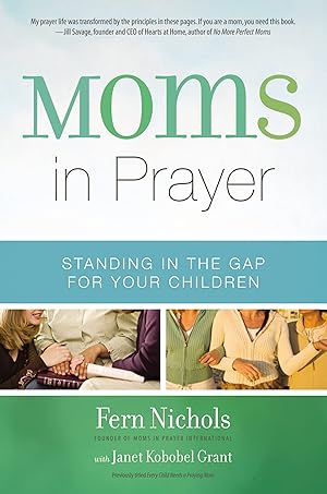 Imagen del vendedor de Moms in Prayer: Standing in the Gap for Your Children a la venta por Zoom Books Company