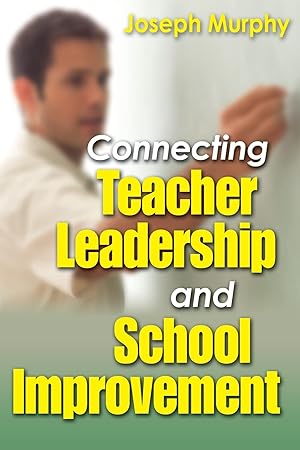 Imagen del vendedor de Connecting Teacher Leadership and School Improvement a la venta por Greenworld Books