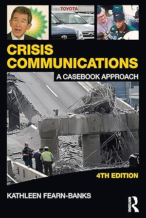 Seller image for Crisis Communications: A Casebook Approach (Routledge Communication Series) (Volume 1) for sale by Greenworld Books