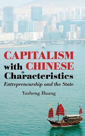 Bild des Verk�ufers f�r Capitalism with Chinese Characteristics: Entrepreneurship and the State zum Verkauf von Goodwill of Colorado